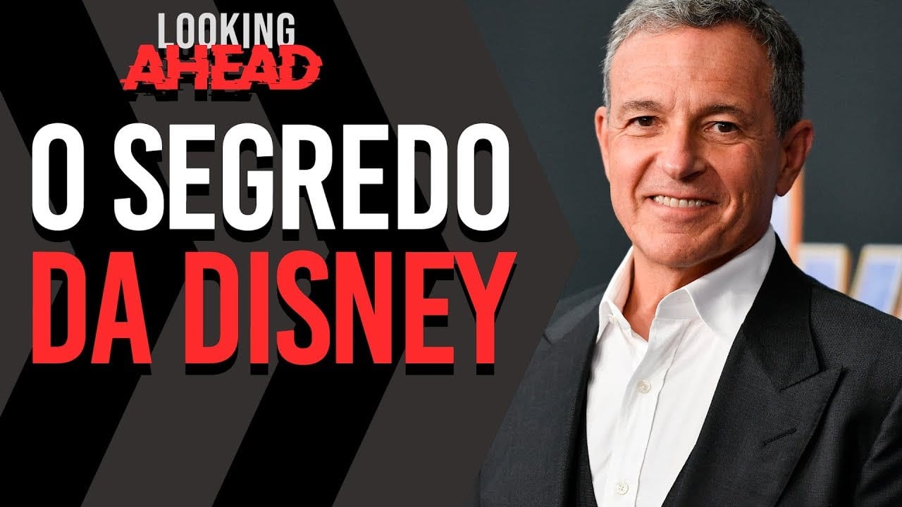 10 Regras De Liderança De Bob Iger, Ex-CEO Da Disney | Looking AHEAD